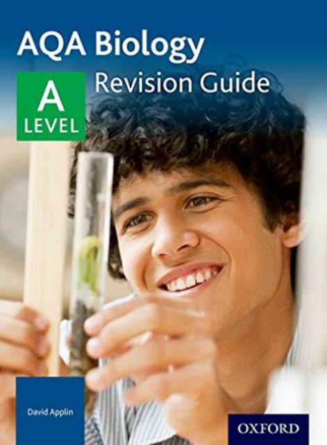 AQA A Level Biology Revision Guide-9780198351795