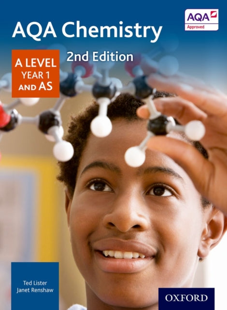 AQA Chemistry: A Level Year 1 and AS-9780198351818