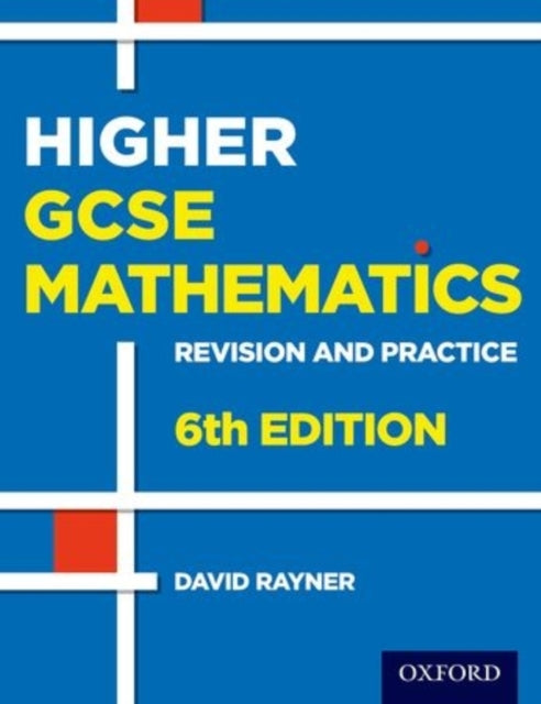 Revision and Practice: GCSE Maths: Higher Student Book-9780198355717