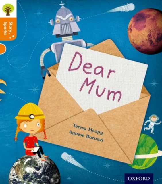 Oxford Reading Tree Story Sparks: Oxford Level 6: Dear Mum-9780198356356
