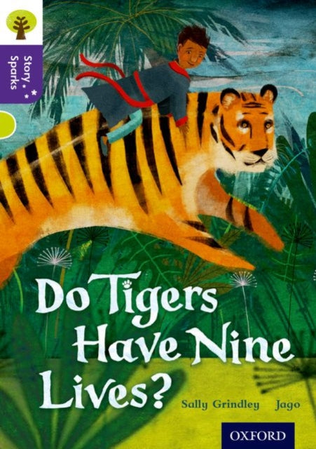 Oxford Reading Tree Story Sparks: Oxford Level 11: Do Tigers Have Nine Lives?-9780198356783