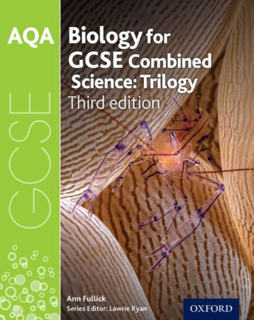 AQA GCSE Biology for Combined Science (Trilogy) Student Book-9780198359265