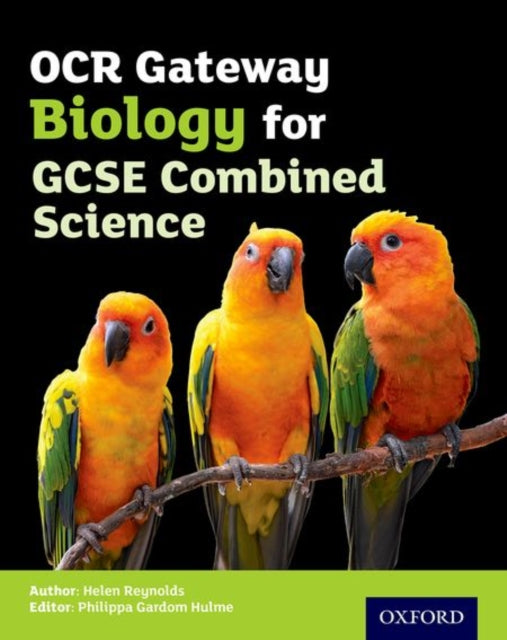 OCR Gateway GCSE Biology for Combined Science Student Book-9780198359746