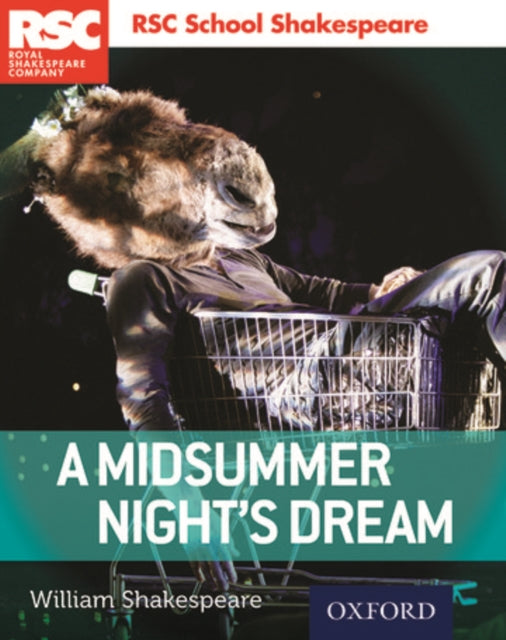 RSC School Shakespeare: A Midsummer Night's Dream-9780198364818