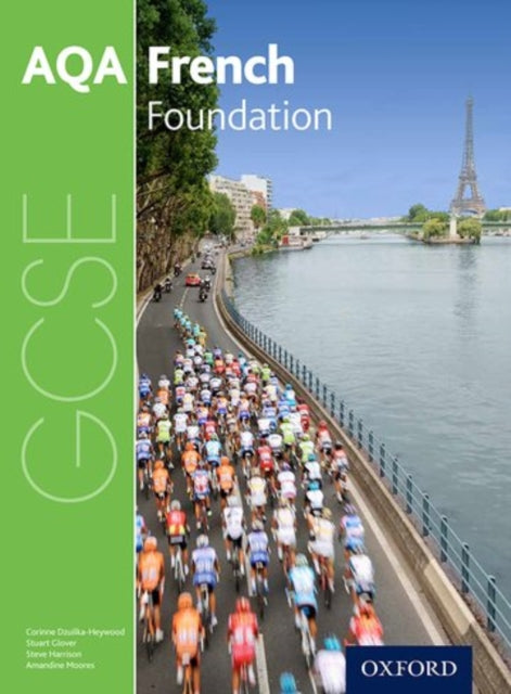 AQA GCSE French: Foundation Student Book-9780198365846