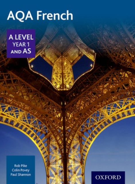 AQA French A Level Year 1 and AS Student Book-9780198366881