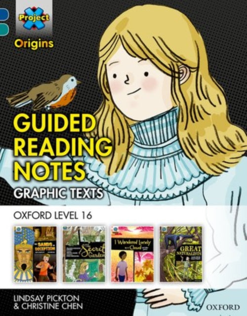 Project X Origins Graphic Texts: Dark Blue Book Band, Oxford Level 16: Guided Reading Notes-9780198367604
