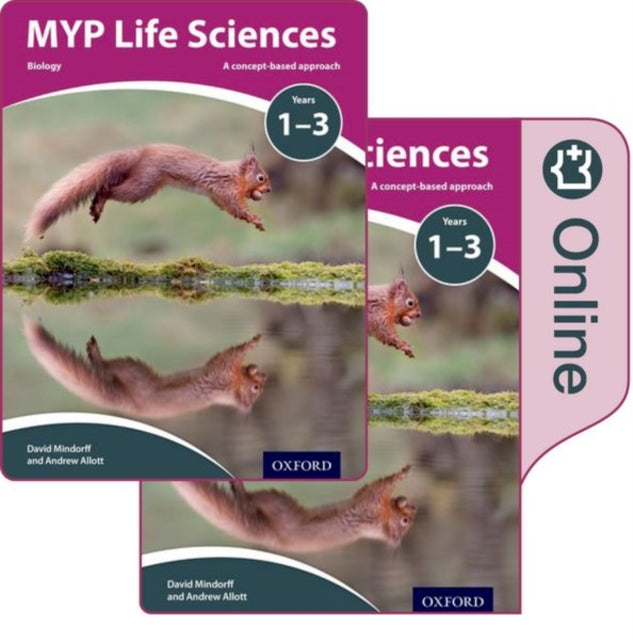 MYP Life Sciences: a Concept Based Approach: Print and Online Pack-9780198370086
