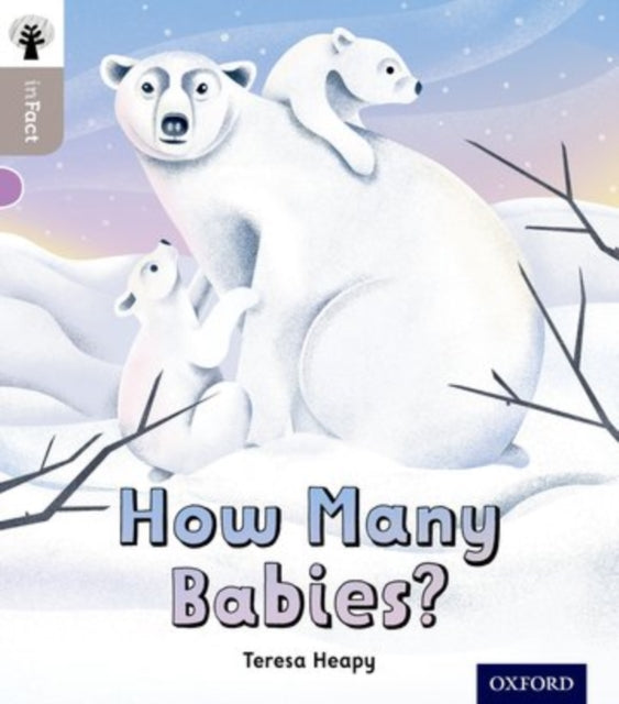 Oxford Reading Tree inFact: Oxford Level 1: How Many Babies?-9780198370697