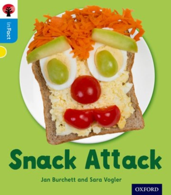Oxford Reading Tree inFact: Oxford Level 3: Snack Attack-9780198370918