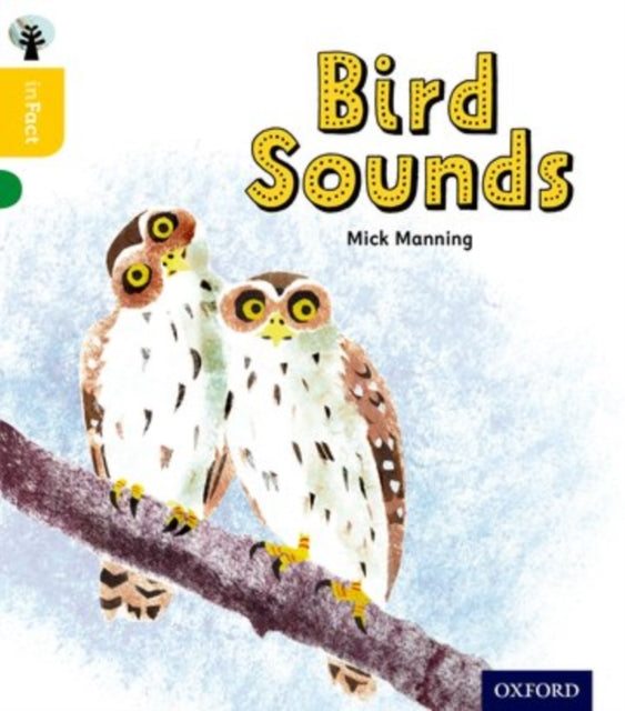 Oxford Reading Tree inFact: Oxford Level 5: Bird Sounds-9780198371076