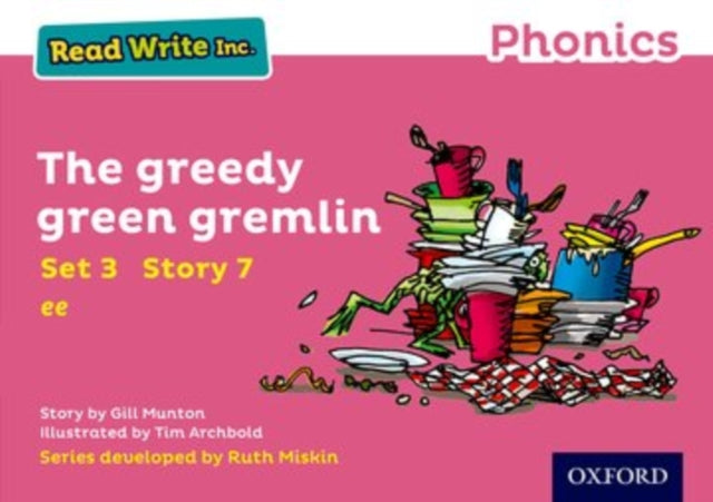 Read Write Inc. Phonics: The Greedy Green Gremlin (Pink Set 3 Storybook 7)-9780198371755