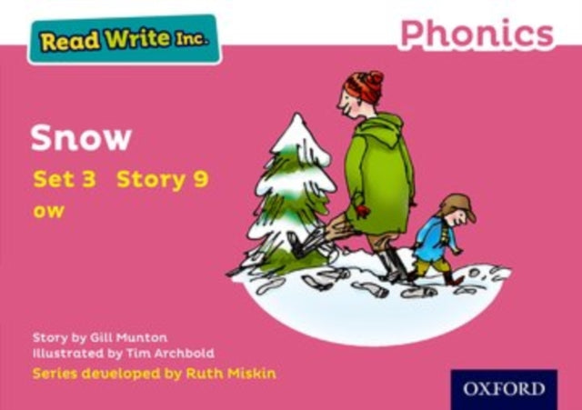 Read Write Inc. Phonics: Snow (Pink Set 3 Storybook 9)-9780198371779