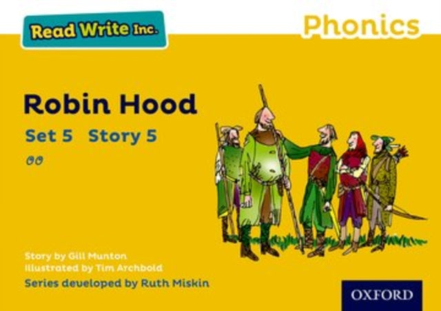 Read Write Inc. Phonics: Robin Hood (Yellow Set 5 Storybook 5)-9780198372066