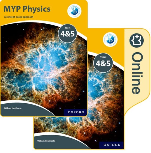 MYP Physics: a Concept Based Approach: Print and Online Pack-9780198375579