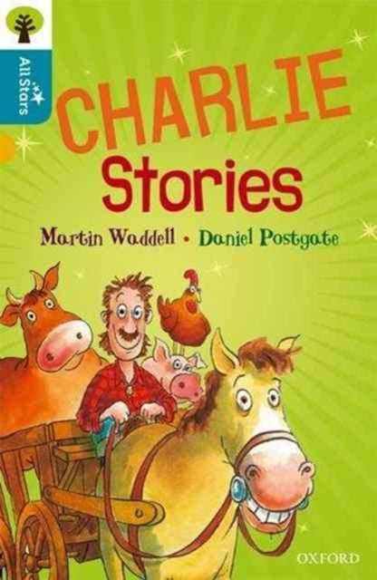 Oxford Reading Tree All Stars: Oxford Level 9 Charlie Stories : Level 9-9780198377047