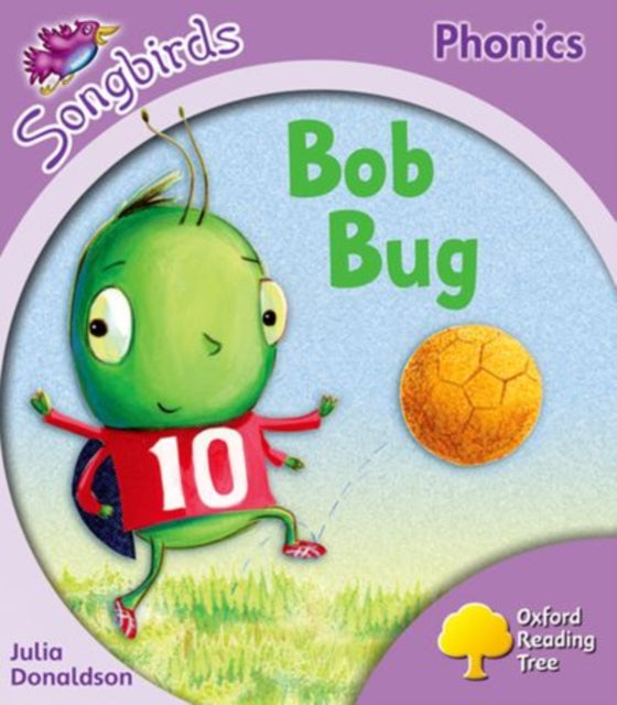 Oxford Reading Tree Songbirds Phonics: Level 1+: Bob Bug-9780198387947