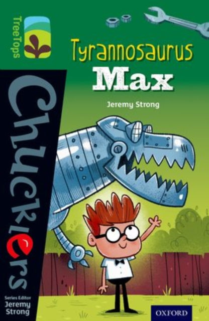 Oxford Reading Tree TreeTops Chucklers: Level 12: Tyrannosaurus Max-9780198391913