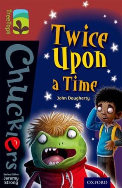Oxford Reading Tree TreeTops Chucklers: Level 15: Twice Upon a Time-9780198392033