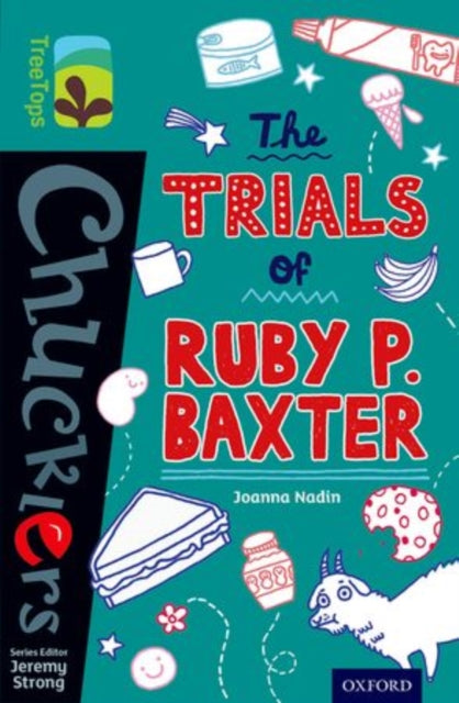 Oxford Reading Tree TreeTops Chucklers: Level 16: The Trials of Ruby P. Baxter-9780198392057
