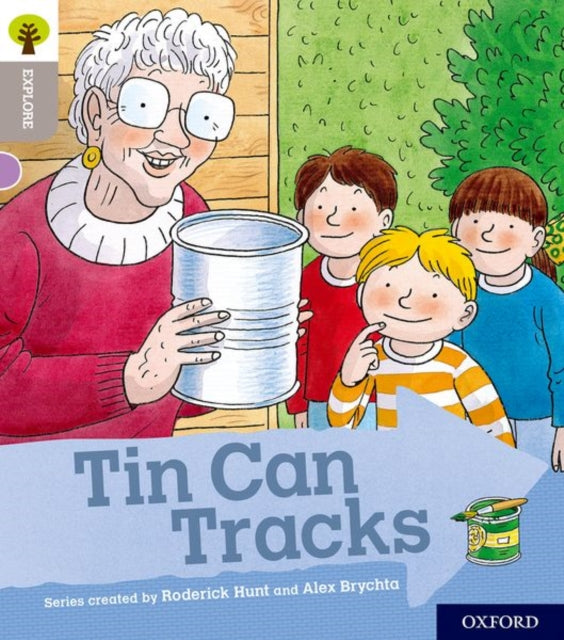 Oxford Reading Tree Explore with Biff, Chip and Kipper: Oxford Level 1: Tin Can Tracks-9780198396451