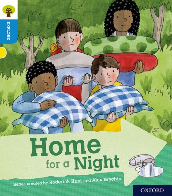 Oxford Reading Tree Explore with Biff, Chip and Kipper: Oxford Level 3: Home for a Night-9780198396697
