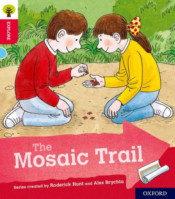 Oxford Reading Tree Explore with Biff, Chip and Kipper: Oxford Level 4: The Mosaic Trail-9780198396772