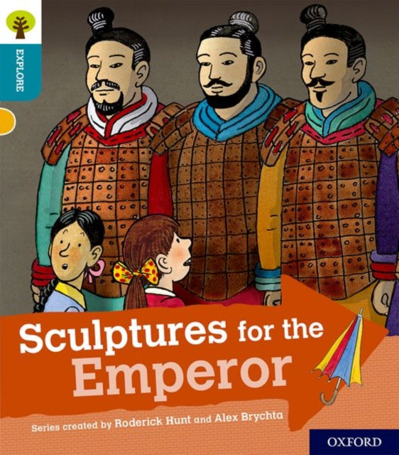 Oxford Reading Tree Explore with Biff, Chip and Kipper: Oxford Level 9: Sculptures for the Emperor-9780198397175