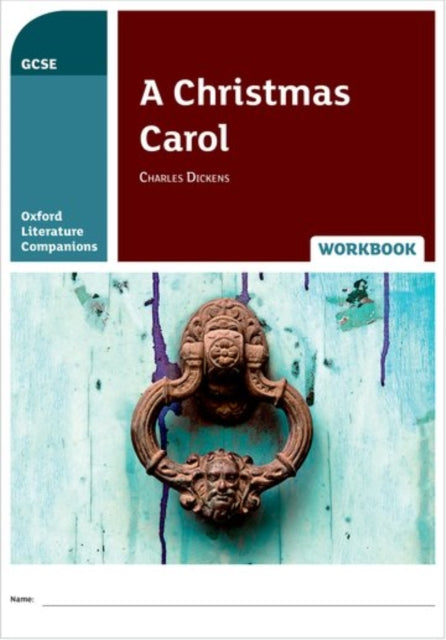 Oxford Literature Companions: A Christmas Carol Workbook-9780198398899