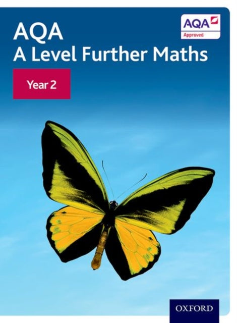 AQA A Level Further Maths: Year 2-9780198412939