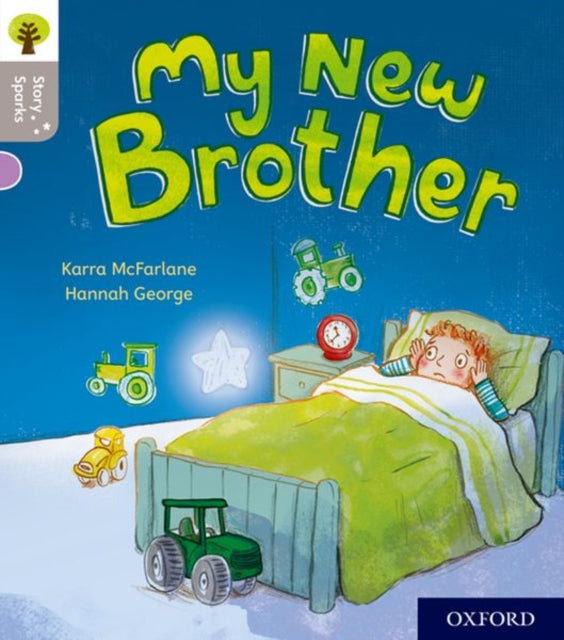 Oxford Reading Tree Story Sparks: Oxford Level 1: My New Brother-9780198414735