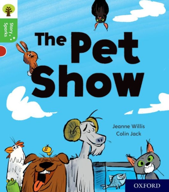 Oxford Reading Tree Story Sparks: Oxford Level 2: The Pet Show-9780198414926