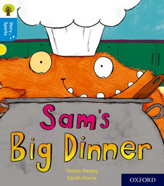 Oxford Reading Tree Story Sparks: Oxford Level 3: Sam's Big Dinner-9780198414964