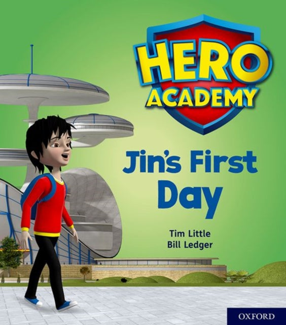 Hero Academy: Oxford Level 1, Lilac Book Band: Jin's First Day-9780198415848