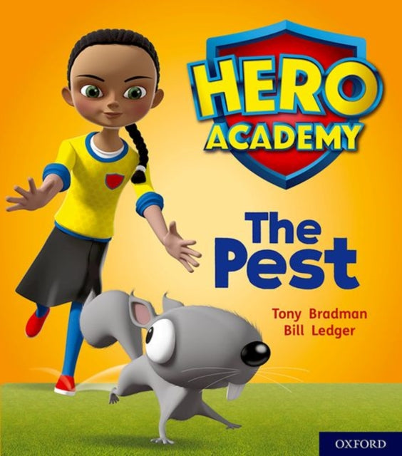 Hero Academy: Oxford Level 4, Light Blue Book Band: The Pest-9780198416135