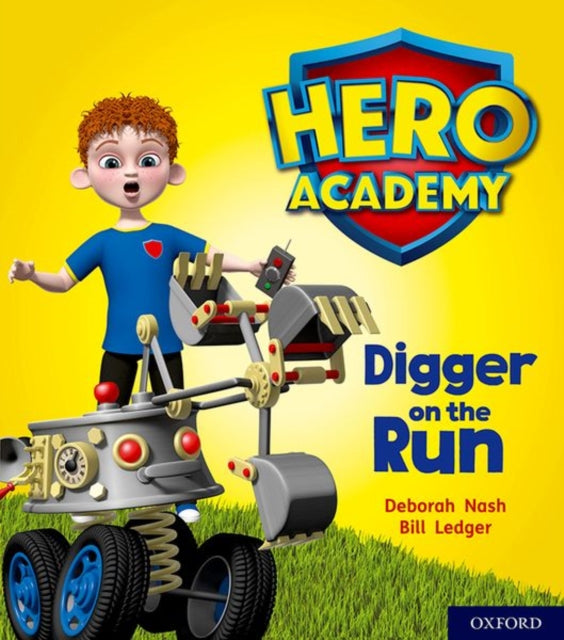 Hero Academy: Oxford Level 4, Light Blue Book Band: Digger on the Run-9780198416173