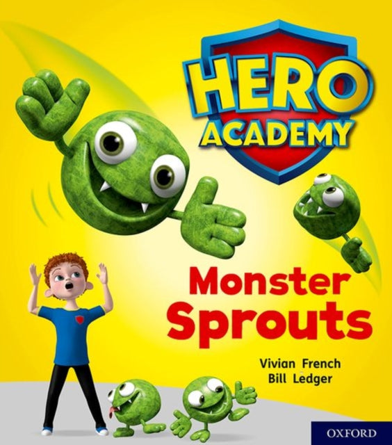 Hero Academy: Oxford Level 5, Green Book Band: Monster Sprouts-9780198416210