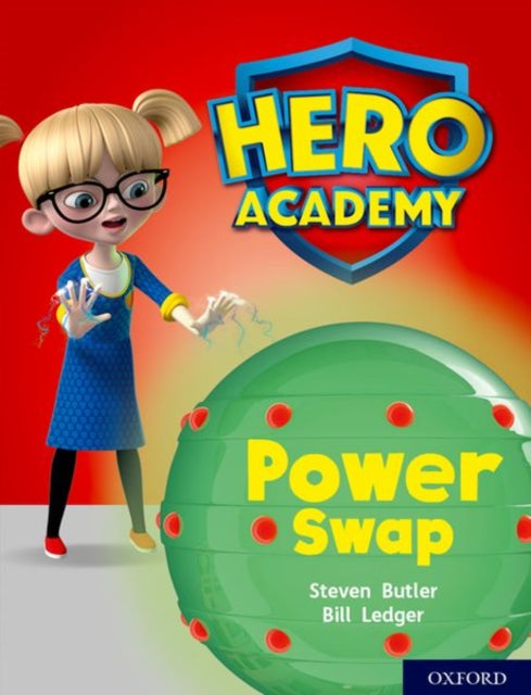 Hero Academy: Oxford Level 8, Purple Book Band: Power Swap-9780198416456