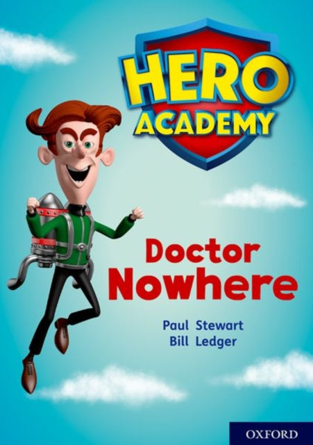 Hero Academy: Oxford Level 11, Lime Book Band: Doctor Nowhere-9780198416708