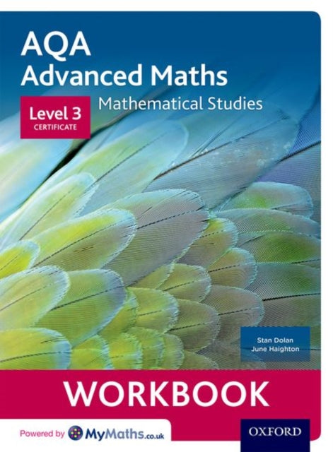 AQA Mathematical Studies Workbooks (pack of 6) : Level 3 Certificate (Core Maths)-9780198417088