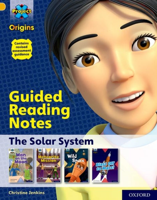 Project X Origins: Gold Book Band, Oxford Level 9: The Solar System: Guided reading notes-9780198419211