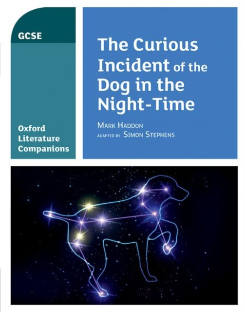 Oxford Literature Companions: The Curious Incident of the Dog in the Night-time-9780198419518
