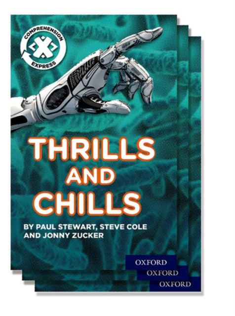 Project X Comprehension Express: Stage 3: Thrills and Chills Pack of 15-9780198422686