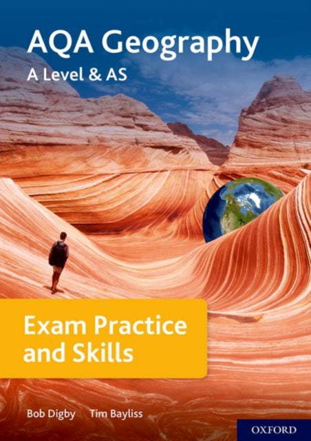 AQA A Level Geography Exam Practice-9780198432586