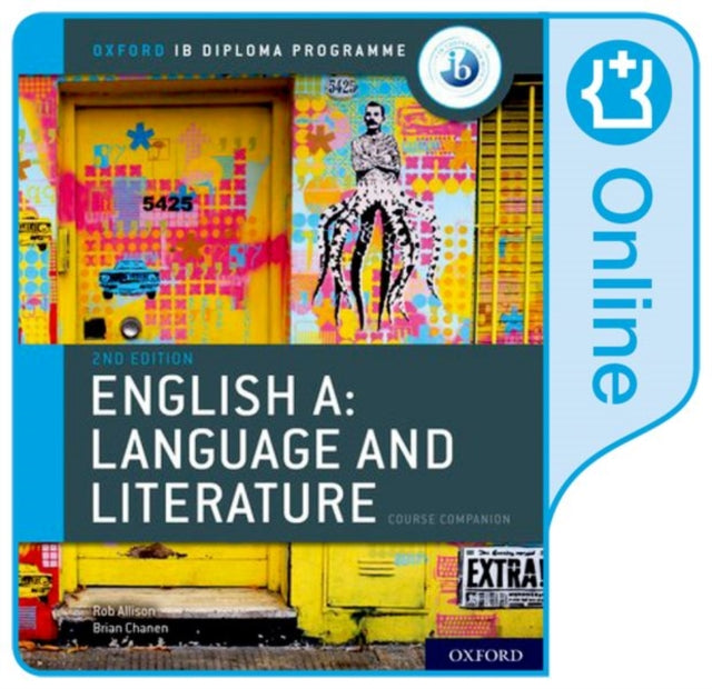 Oxford IB Diploma Programme: English A: Language and Literature Enhanced Online Course Book-9780198434559