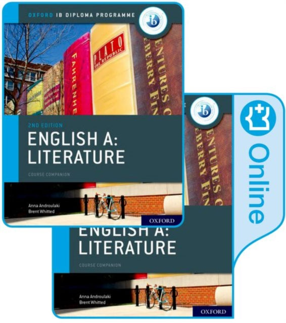 Oxford IB Diploma Programme: English A: Literature Print and Enhanced Online Course Book Pack-9780198434672
