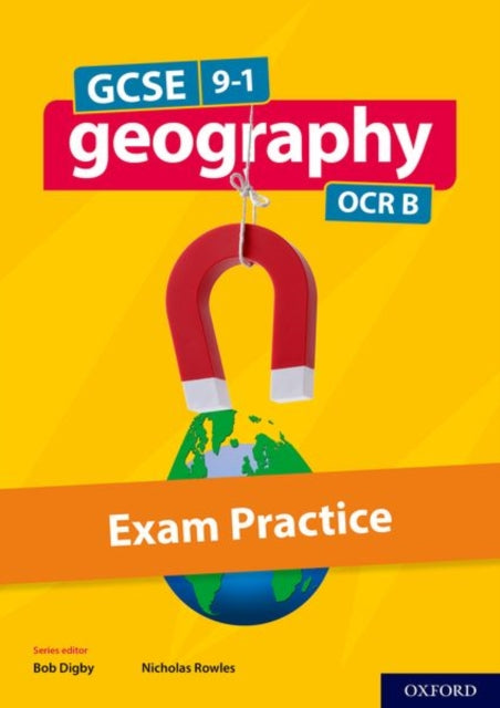 GCSE Geography OCR B Exam Practice-9780198436096