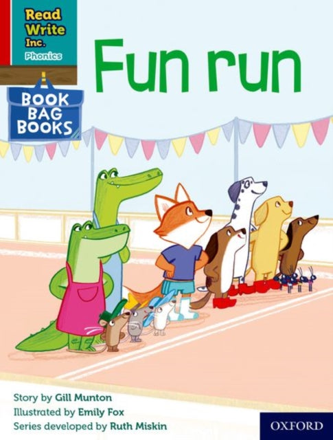 Read Write Inc. Phonics: Fun run (Red Ditty Book Bag Book 5)-9780198437727
