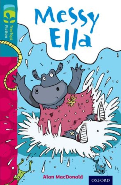 Oxford Reading Tree TreeTops Fiction: Level 9: Messy Ella-9780198446958