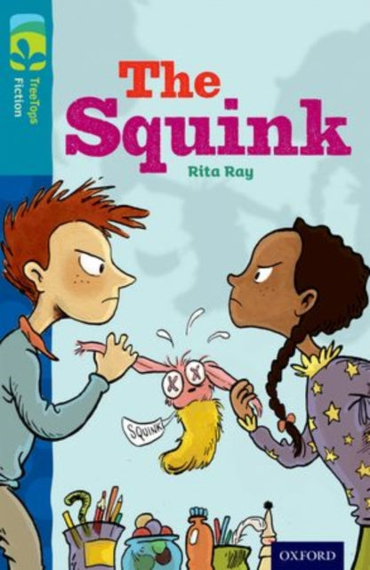 Oxford Reading Tree TreeTops Fiction: Level 9 More Pack A: The Squink-9780198447047